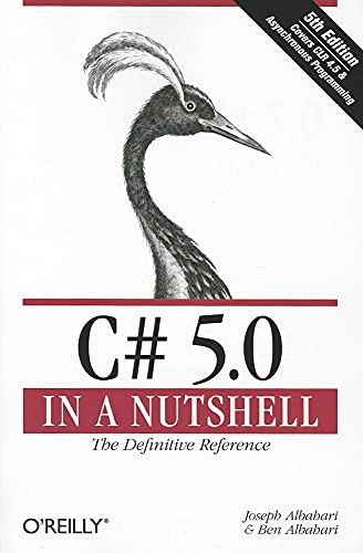9781449320102: C# 5.0 in a Nutshell 5e: The Definitive Reference