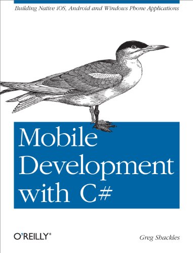 Stock image for Mobile Development with C#: Building Native iOS, Android, and Windows Phone Applications for sale by SecondSale