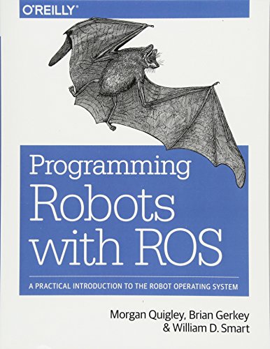 Imagen de archivo de Programming Robots with ROS: A Practical Introduction to the Robot Operating System a la venta por HPB-Red