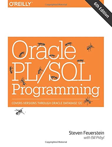 Beispielbild fr Oracle PL/SQL Programming: Covers Versions Through Oracle Database 12c zum Verkauf von BooksRun
