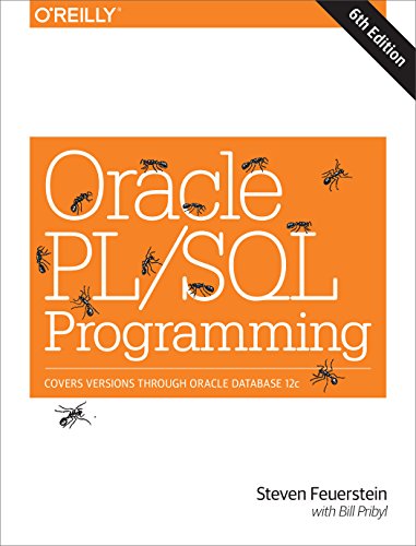 9781449324452: Oracle PL/SQL Programming: Covers Versions Through Oracle Database 12c