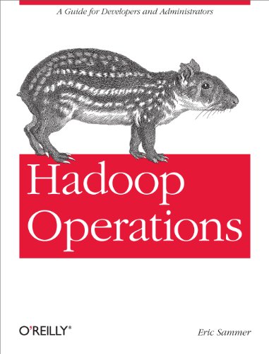 9781449327057: Hadoop Operations: A Guide for Developers and Administrators