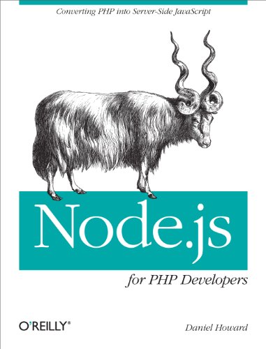 9781449333607: Node.js for PHP Developers