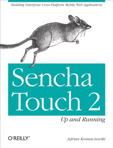 Beispielbild fr Sencha Touch 2 Up and Running zum Verkauf von Blackwell's