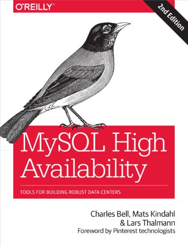 9781449339586: MySQL High Availability: Tools for Building Robust Data Centers