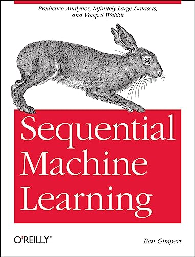 9781449340728: Sequential Machine Learning