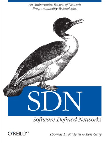 Stock image for SDN: Software Defined Networks: An Authoritative Review of Network Programmability Technologies for sale by SecondSale