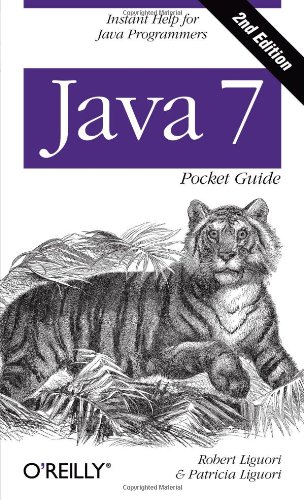 Beispielbild fr Java 7 Pocket Guide : Instant Help for Java Programmers zum Verkauf von Better World Books