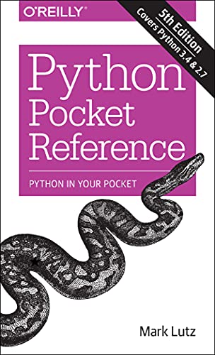 9781449357016: Python Pocket Reference: Python In Your Pocket (Pocket Reference (O'Reilly))