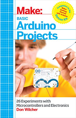 Imagen de archivo de Basic Arduino Projects: 26 Experiments with Microcontrollers and Electronics (Make: Technology on Your Time) a la venta por Goodwill Books
