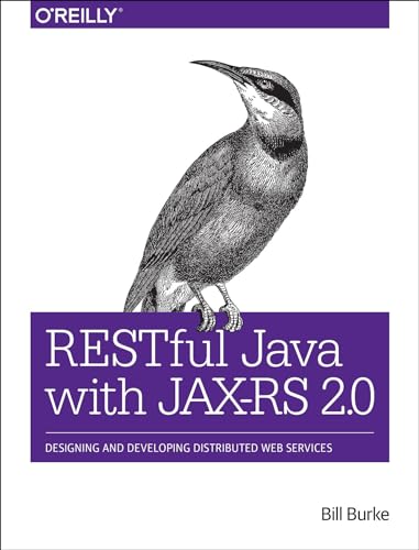 9781449361341: RESTful Java with JAX-RS 2.0: Designing and Developing Distributed Web Services