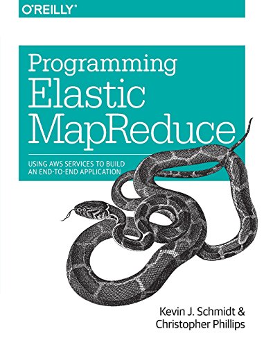 Stock image for Programming Elastic MapReduce: Using AWS Services to Build an End-to-End Application for sale by Open Books