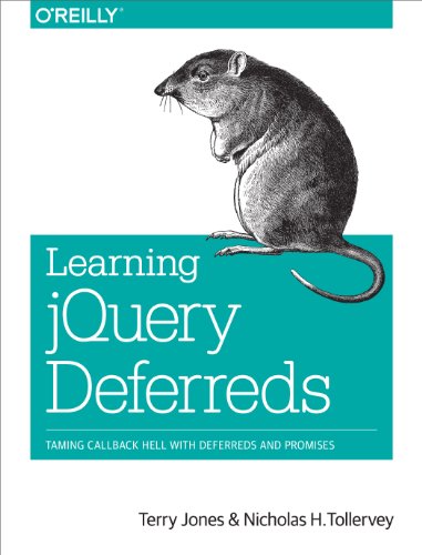 9781449369392: Learning jQuery Deferreds