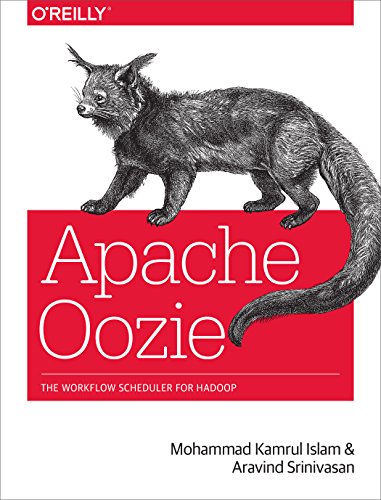 Beispielbild fr Apache Oozie : The Workflow Scheduler for Hadoop zum Verkauf von Better World Books