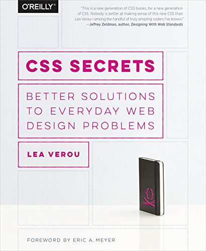 9781449372637: CSS Secrets: Better Solutions to Everyday Web Design Problems