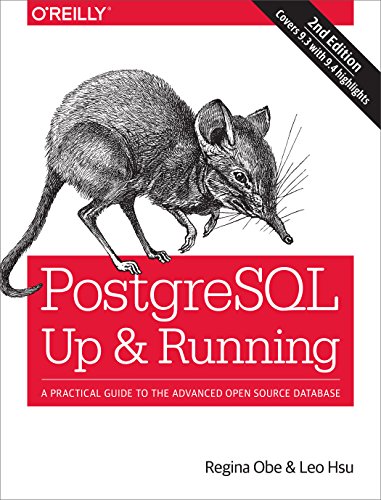 Stock image for PostgreSQL: Up and Running: A Practical Introduction to the Advanced Open Source Database for sale by SecondSale