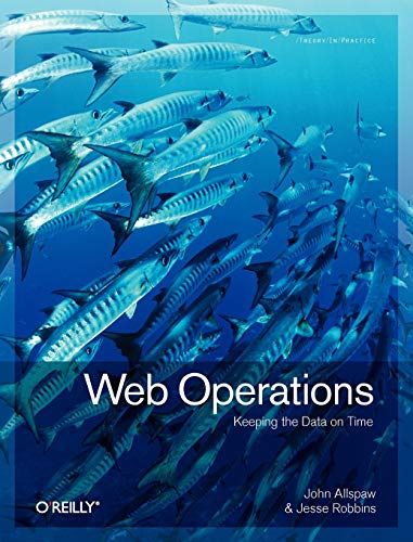 Stock image for Web Operations: Keeping the Data on Time for sale by HPB-Red