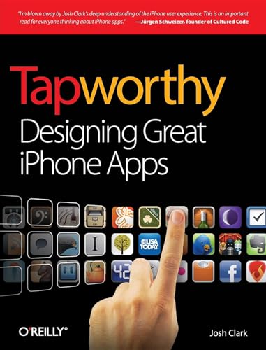Beispielbild fr Tapworthy: Designing Great iPhone Apps zum Verkauf von Wonder Book