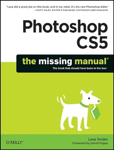 9781449381684: Photoshop CS5: The Missing Manual: The Book That Should Have Been in the Box