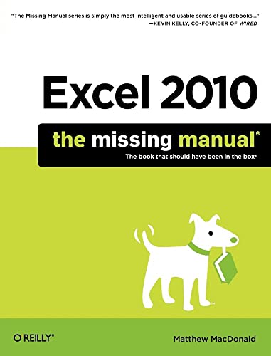 Beispielbild fr Excel 2010: the Missing Manual zum Verkauf von Better World Books: West