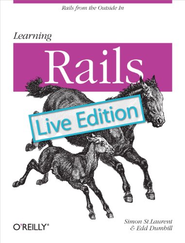 9781449383138: Learning Rails: Live Edition