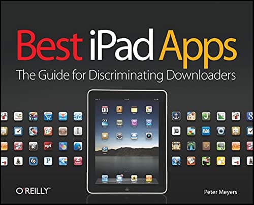 Stock image for Best iPad Apps: The Guide for Discriminating Downloaders for sale by SecondSale