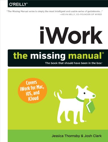 Beispielbild fr IWork: the Missing Manual zum Verkauf von Better World Books