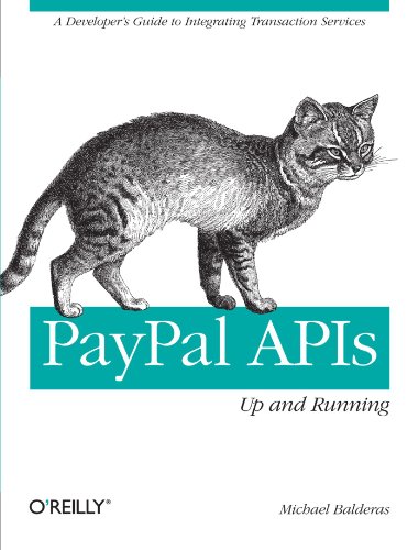 9781449396121: PayPal APIs Up and Running