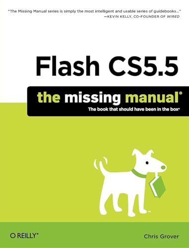 9781449398255: Flash CS5.5: The Missing Manual