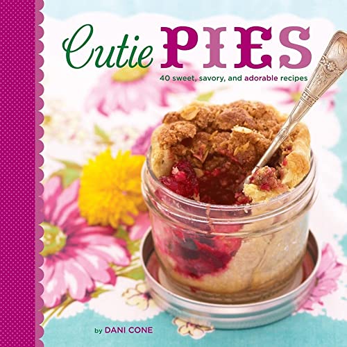 Beispielbild fr Cutie Pies: 40 Sweet, Savory, and Adorable Recipes zum Verkauf von Wonder Book