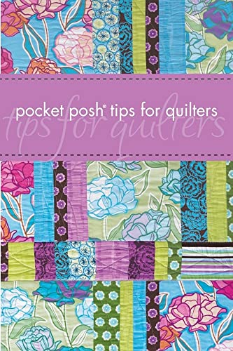 9781449403423: Pocket Posh Tips For Quilters