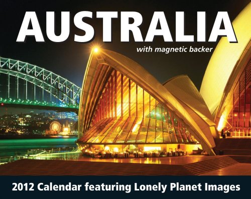 9781449403690: Australia Featuring Lonely Planet Images 2012 Calendar