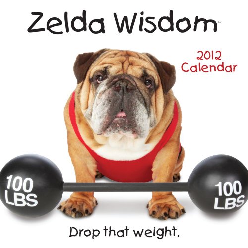 Zelda Wisdom: 2012 Wall Calendar (9781449404949) by Andrews McMeel Publishing,LLC; Gardner, Carol