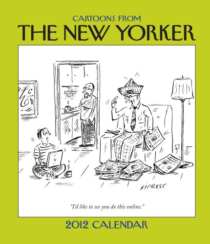 Cartoons from The New Yorker: 2012 Weekly Planner Calendar (9781449406066) by The New Yorker Magazine