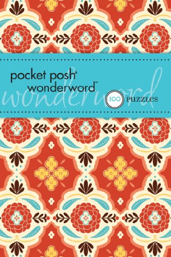 9781449407544: Pocket Posh Wonderword: 100 Puzzles