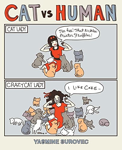 9781449408657: Cat Versus Human (Volume 1) (Cat vs Human)