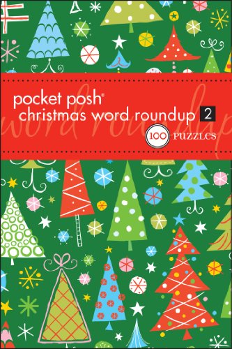 Pocket Posh Christmas Word Roundup 2: 100 Puzzles (9781449408930) by The Puzzle Society