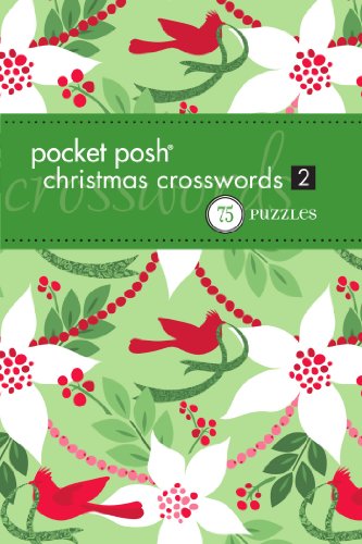 Beispielbild fr Pocket Posh Christmas Crosswords 2: 75 Puzzles zum Verkauf von WorldofBooks