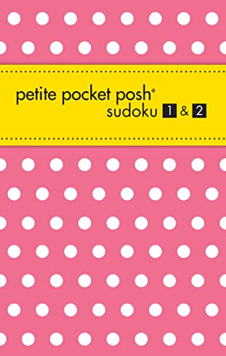 Stock image for Petite Pocket Posh Sudoku 1 & 2 for sale by GF Books, Inc.