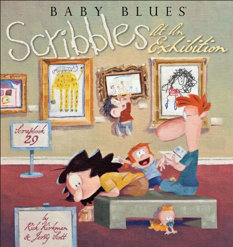 9781449409722: Scribbles at an Exhibition (Baby Blues Scrapbook)