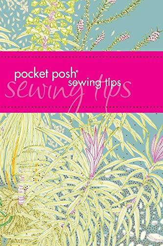 Stock image for Pocket Posh Sewing Tips for sale by MusicMagpie