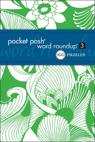 Pocket Posh Word Roundup 3: 100 Puzzles (Pocket Posh Puzzle) (9781449410179) by The Puzzle Society
