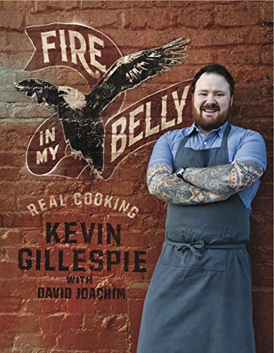 Beispielbild fr Fire in My Belly : Real Cooking zum Verkauf von Better World Books