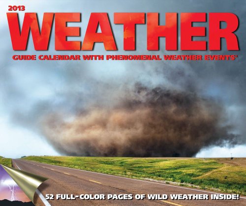 9781449419400: Weather Guide 2013 Wall Calendar