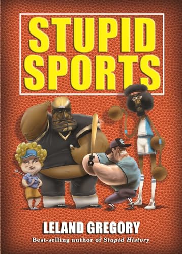 Beispielbild fr Stupid Sports (Volume 15) zum Verkauf von Wonder Book