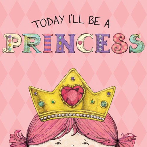 Beispielbild fr Today I'll Be a Princess zum Verkauf von PBShop.store US