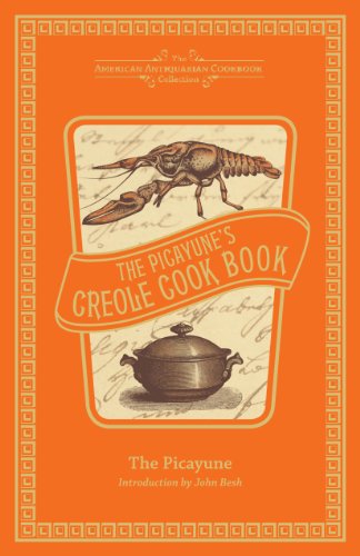 Stock image for The Picayune's Creole Cook Book for sale by Better World Books