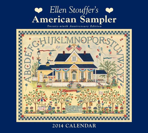 9781449432362: Ellen Stouffer's American Sampler 2014 Deluxe Wall Calendar