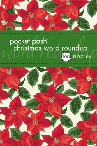 Pocket Posh Christmas Word Roundup 3: 100 Puzzles (9781449434014) by The Puzzle Society