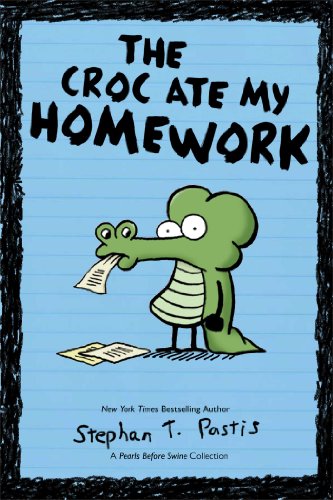 Stock image for The Croc Ate My Homework, 2: A Pearls Before Swine Collection for sale by ThriftBooks-Atlanta